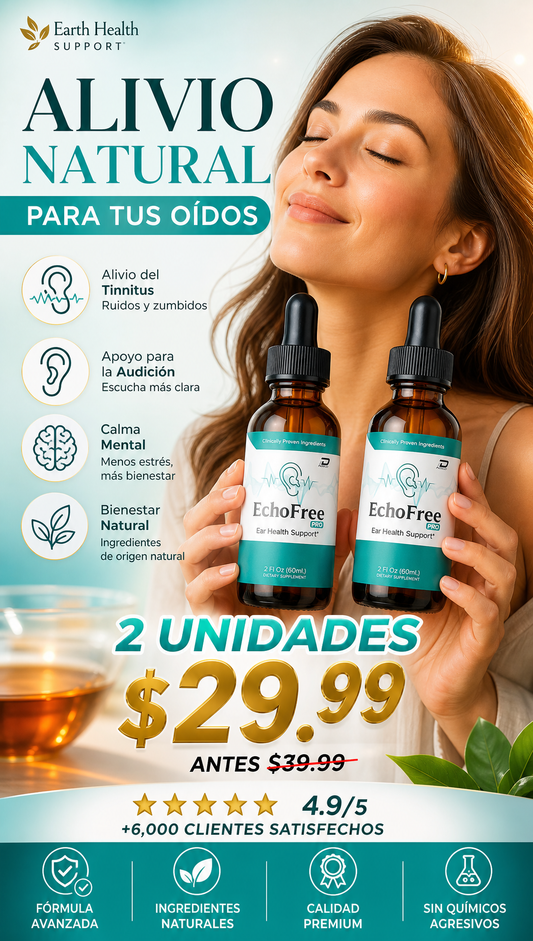 EchoFree Pro | Bienestar Auditivo Natural